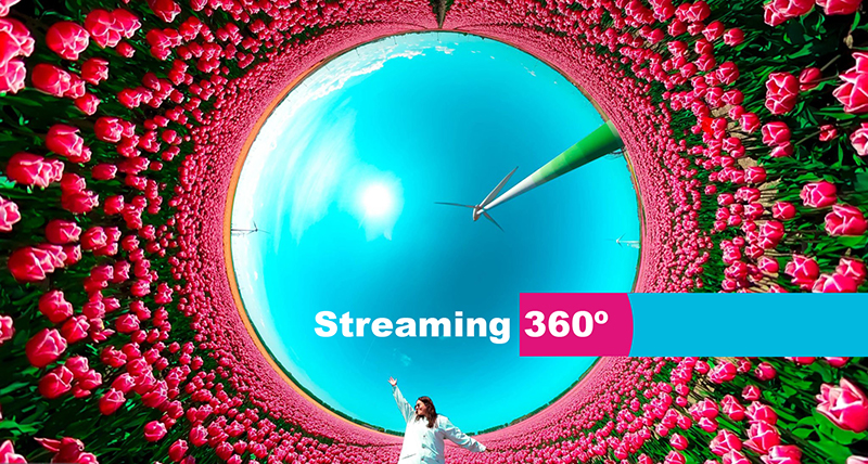 Streaming 360